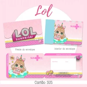 Cartão do SUS digital personalizado LOL Surprise para imprimir com arte frente e verso em PNG e PDF