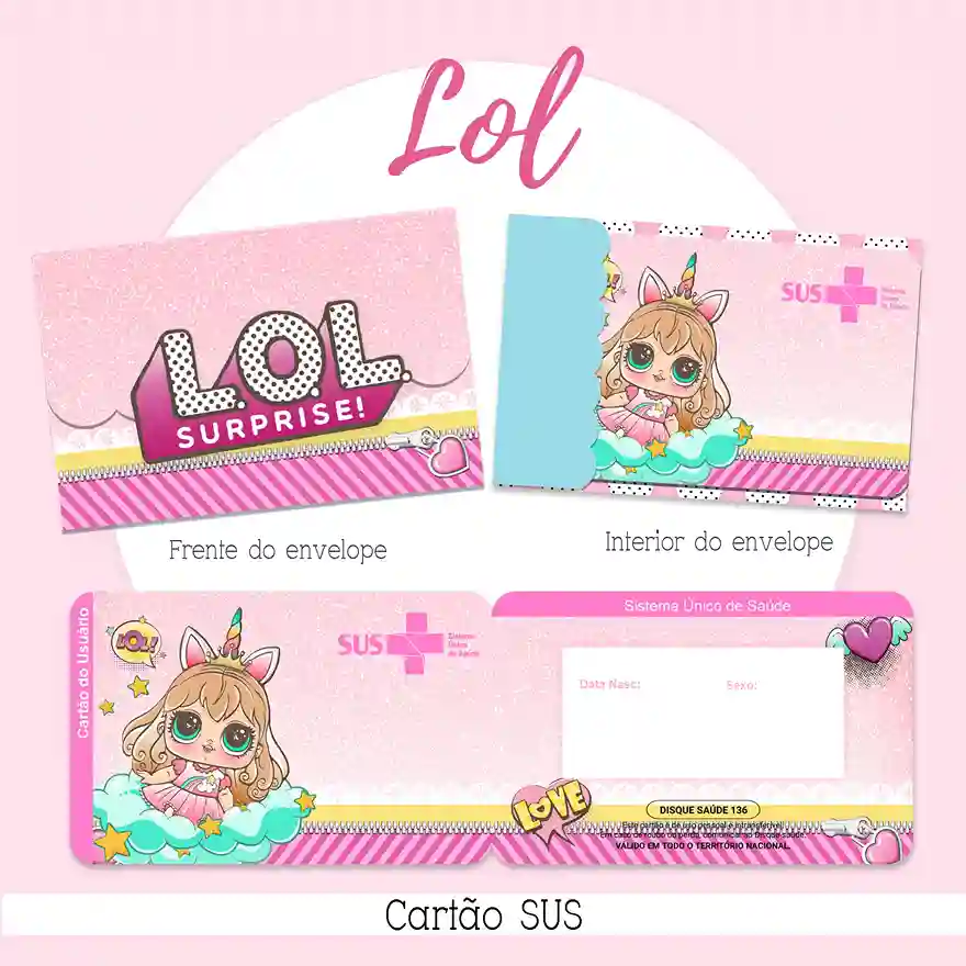 Cartão do SUS digital personalizado LOL Surprise para imprimir com arte frente e verso em PNG e PDF