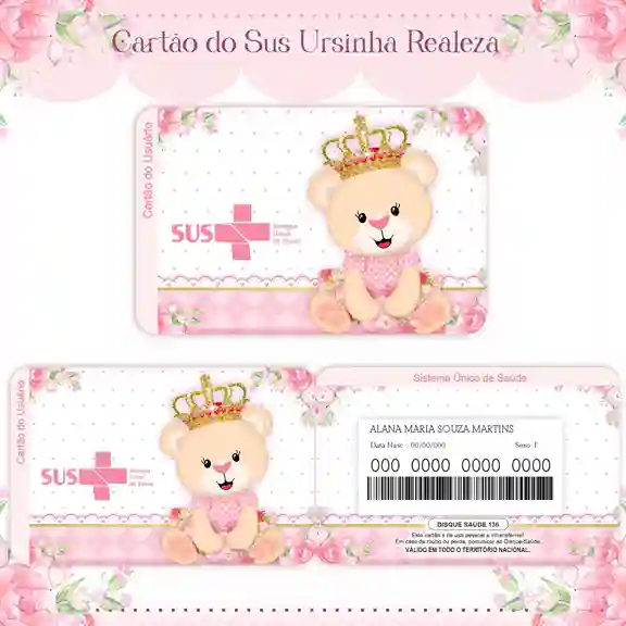 Cartão do SUS digital personalizado Ursinha Realeza para imprimir com arte frente e verso em PNG e PDF